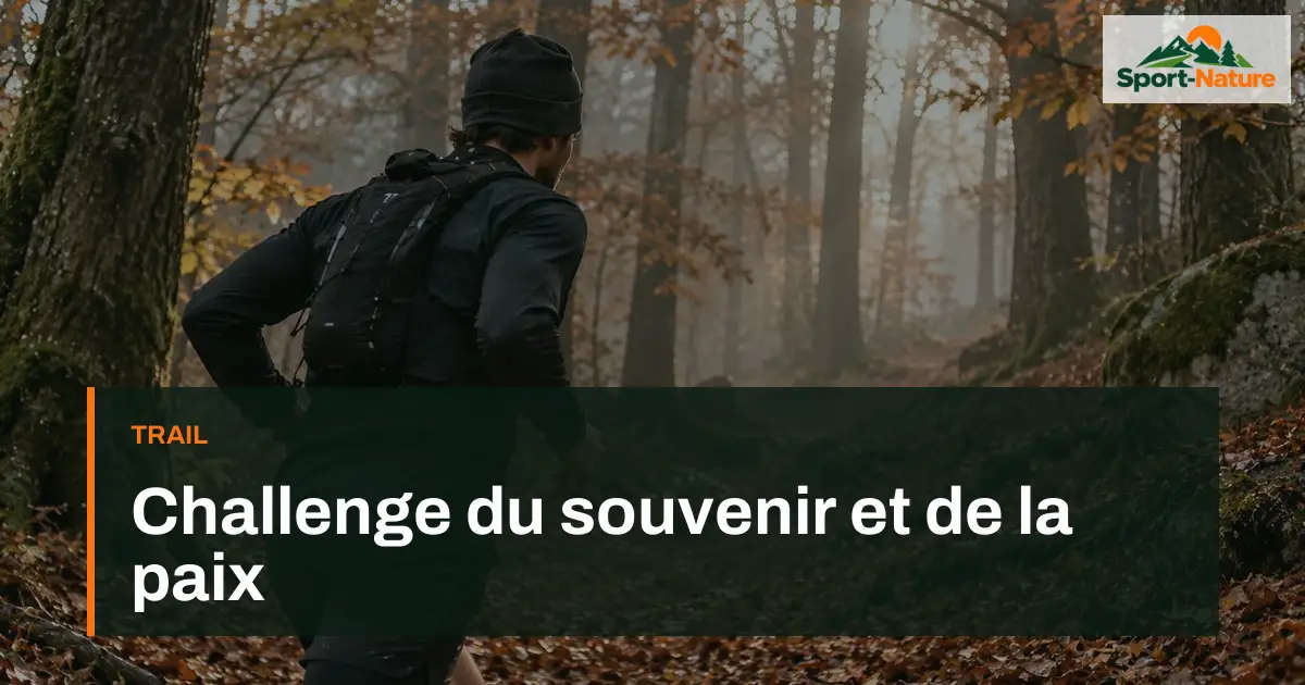 Challenge du souvenir et de la paix