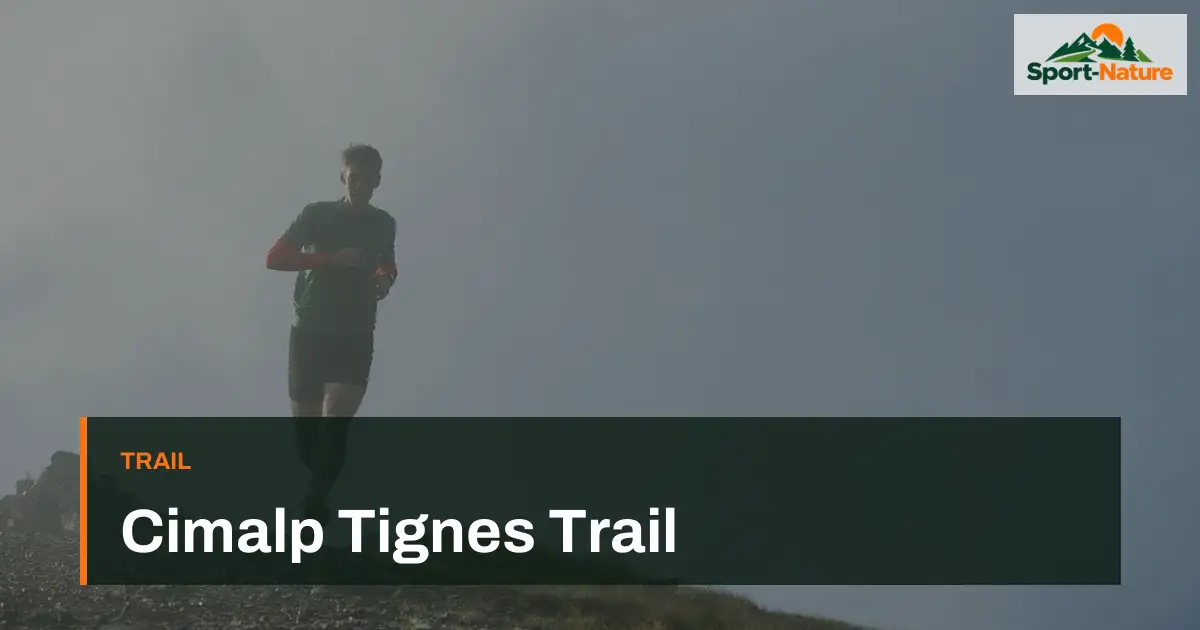Cimalp Tignes Trail