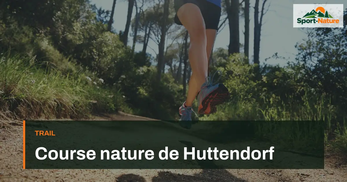 Course nature de Huttendorf
