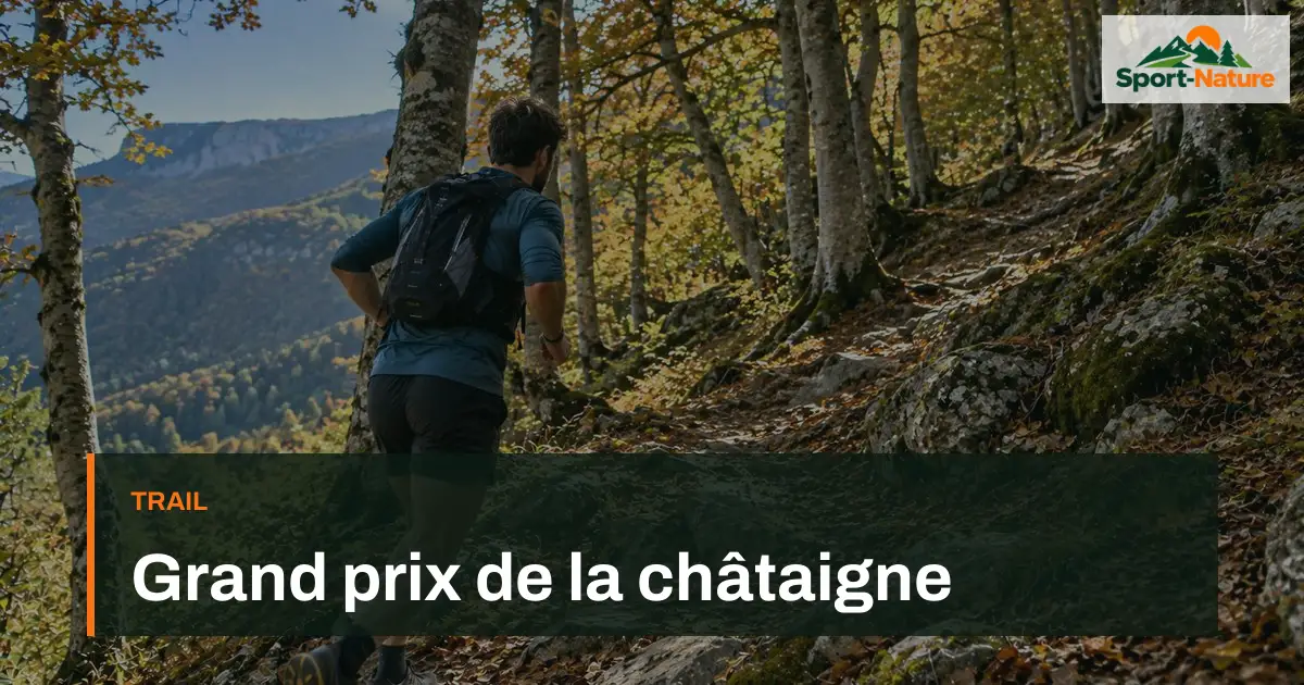 Grand prix de la châtaigne