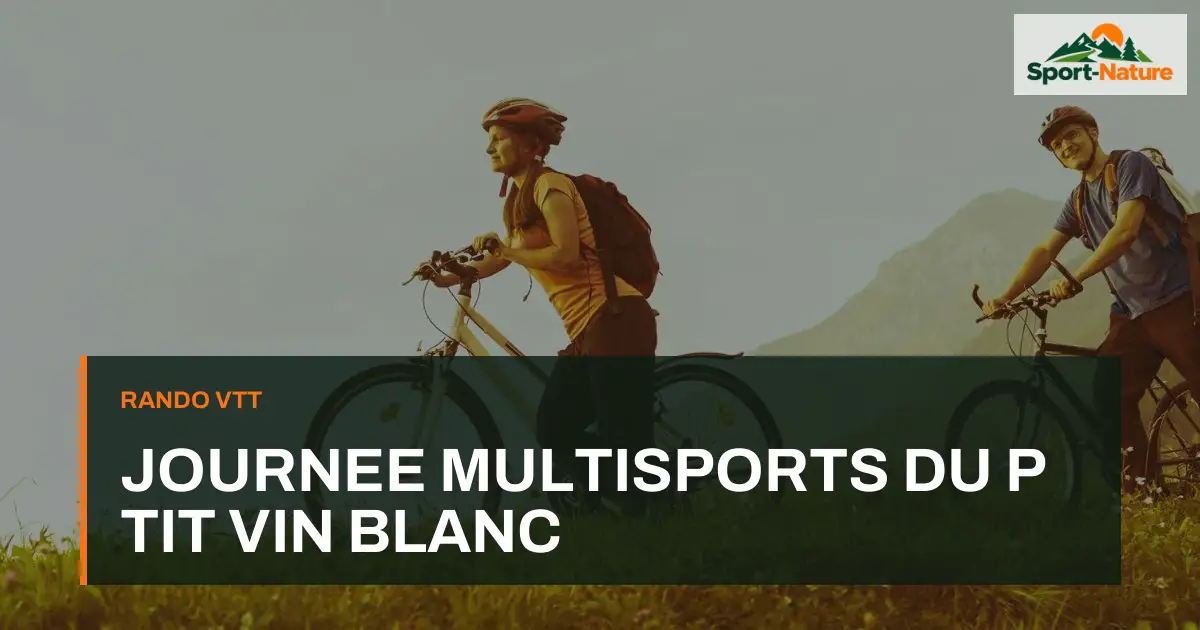 JOURNEE MULTISPORTS DU P TIT VIN BLANC