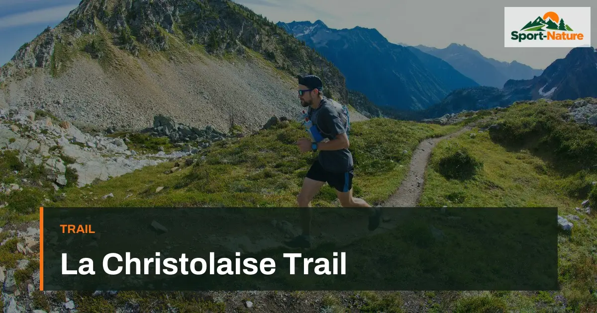 La Christolaise Trail
