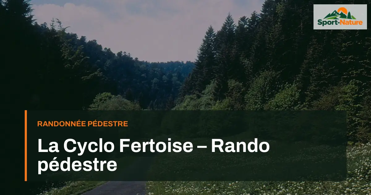 La Cyclo Fertoise – Rando pédestre