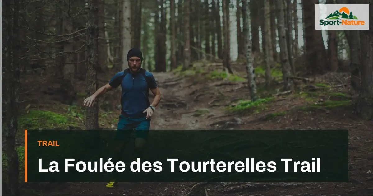 La Foulée des Tourterelles Trail