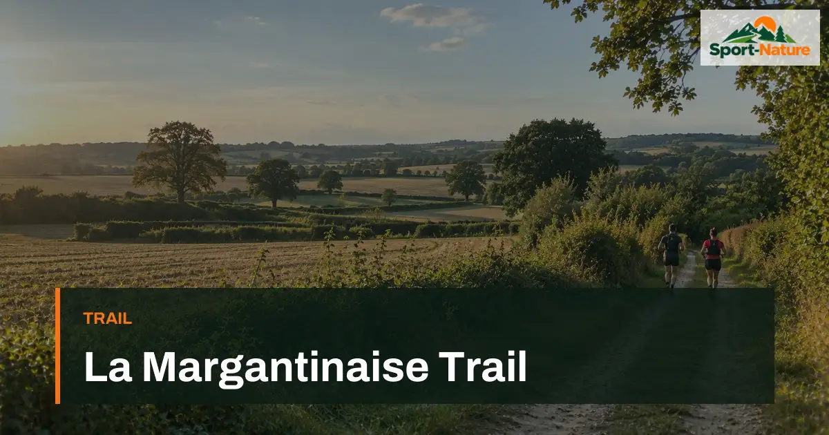 La Margantinaise Trail