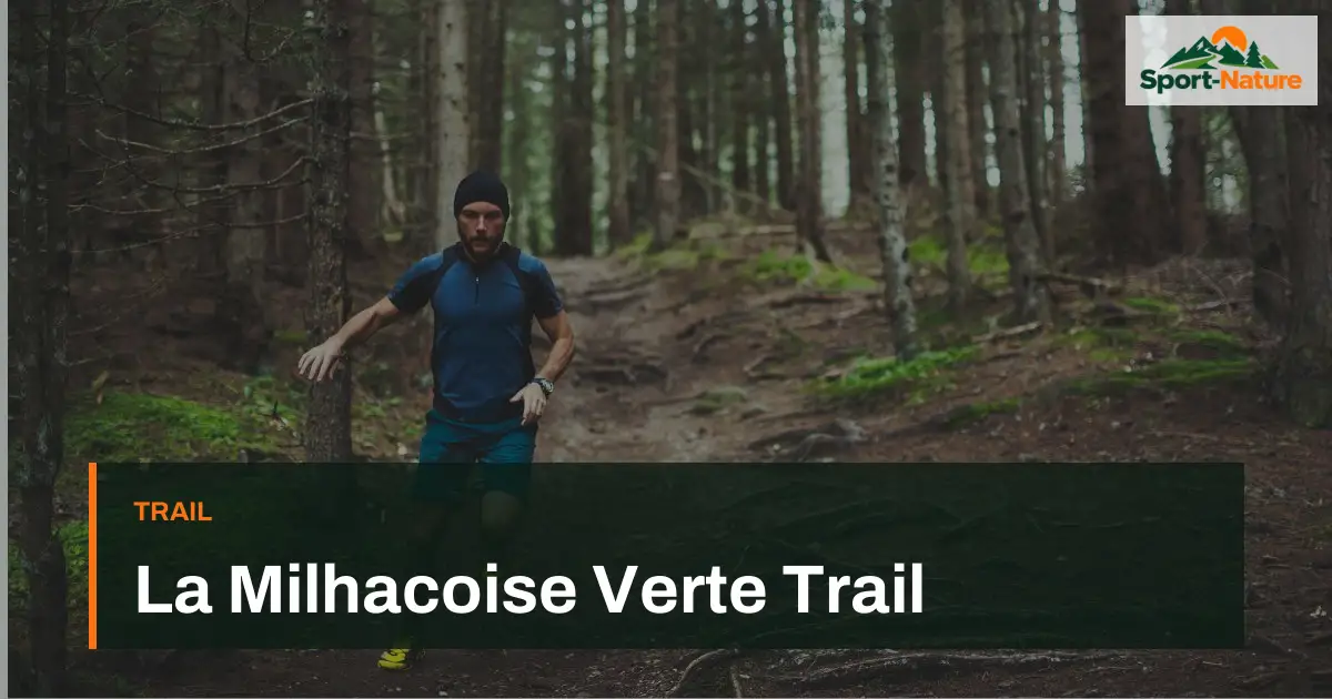 La Milhacoise Verte Trail