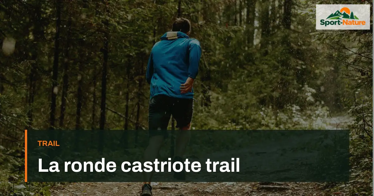 La ronde castriote trail