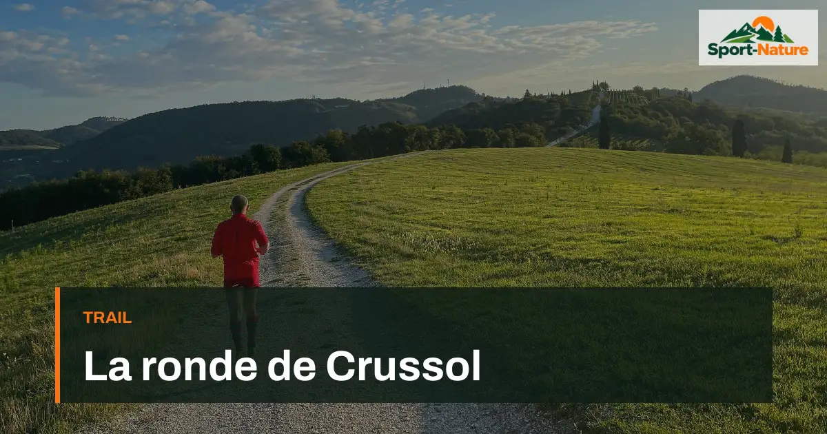 La ronde de Crussol