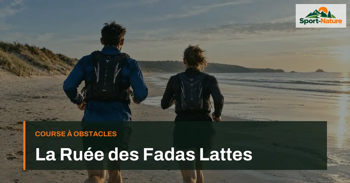 La Ruée des Fadas Lattes