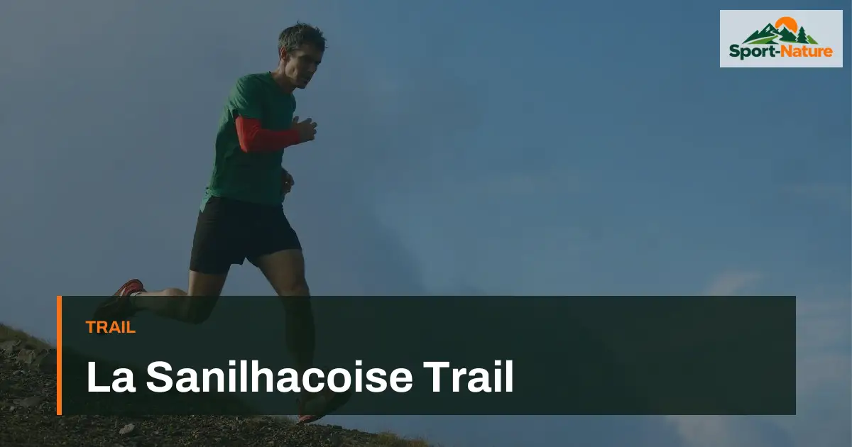 La Sanilhacoise Trail