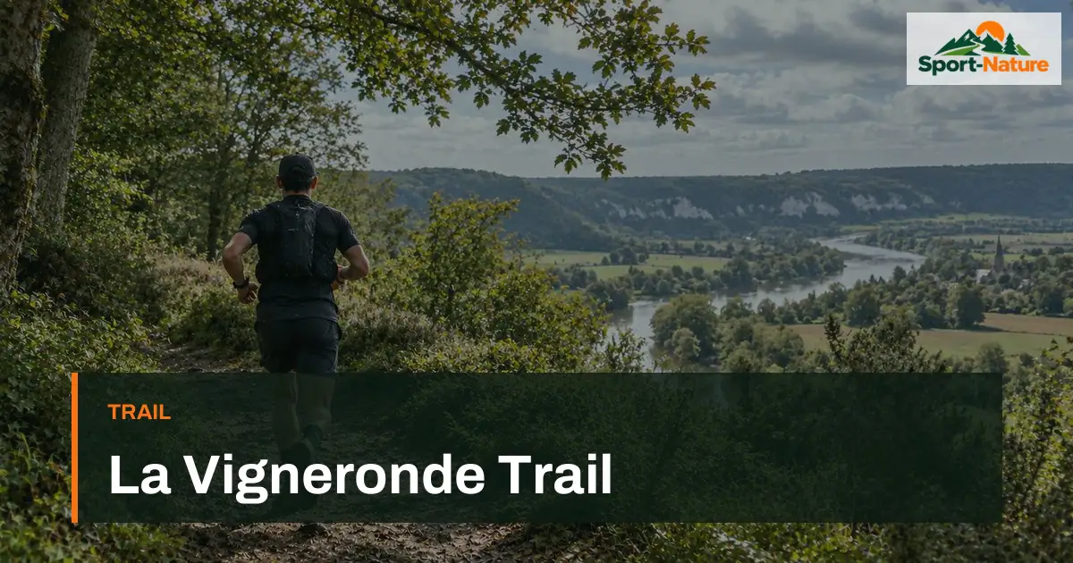 La Vigneronde Trail