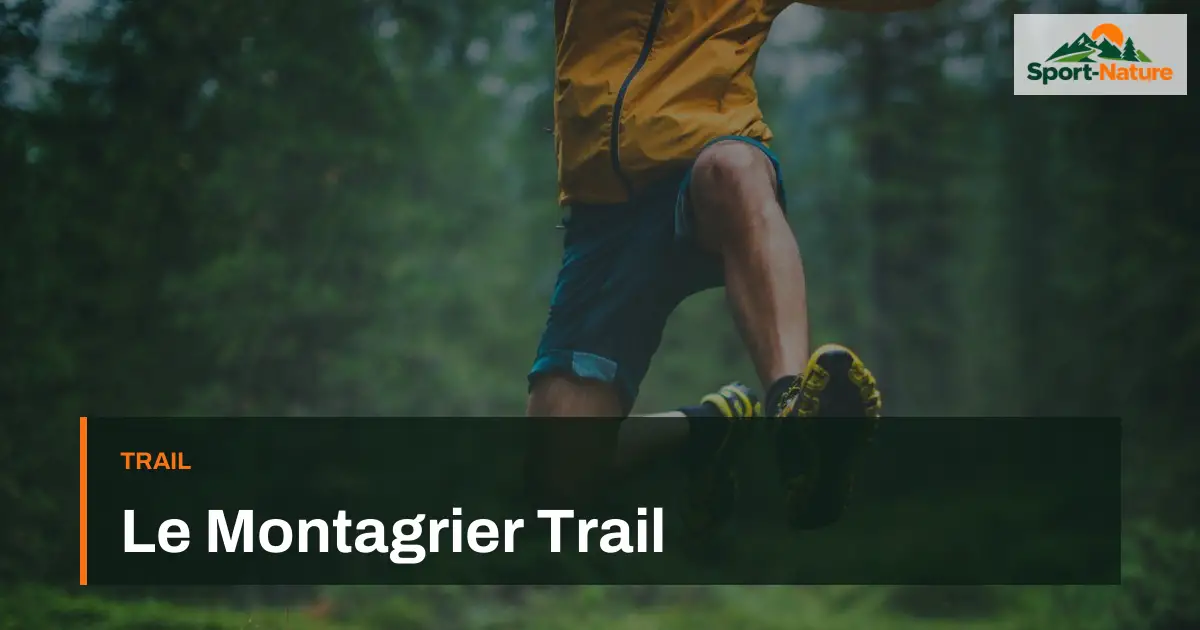 Le Montagrier Trail
