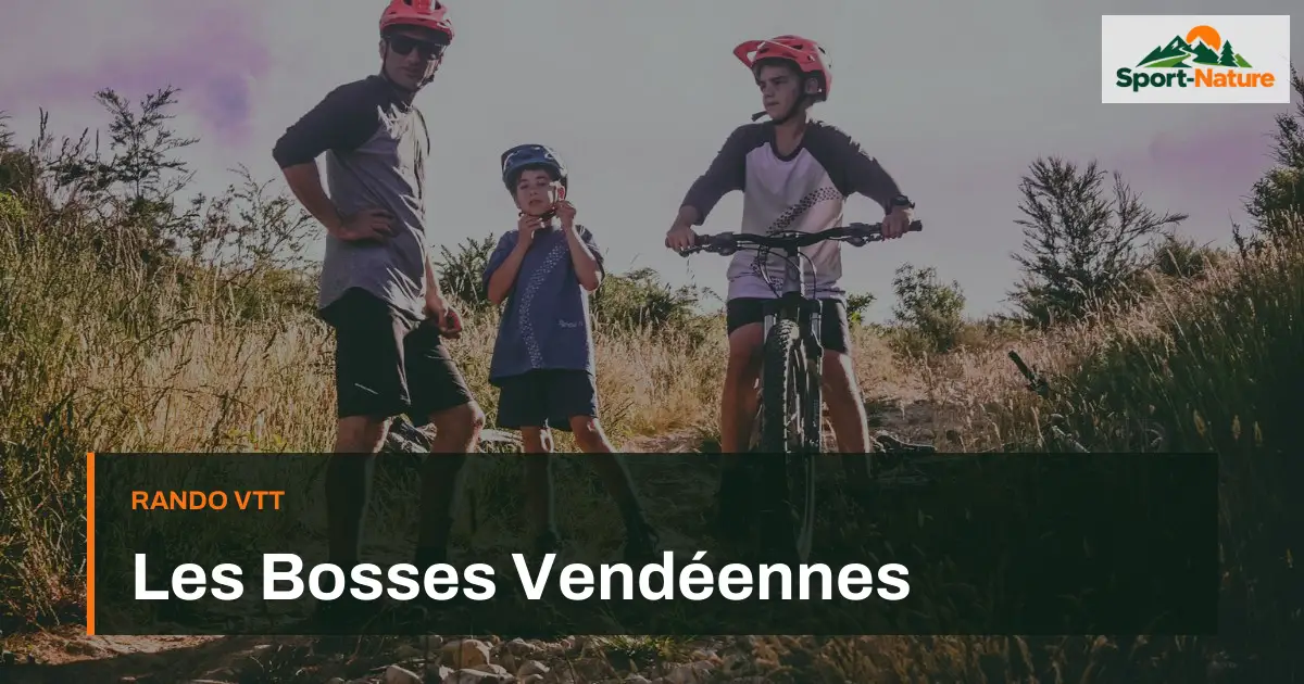 Les Bosses Vendéennes