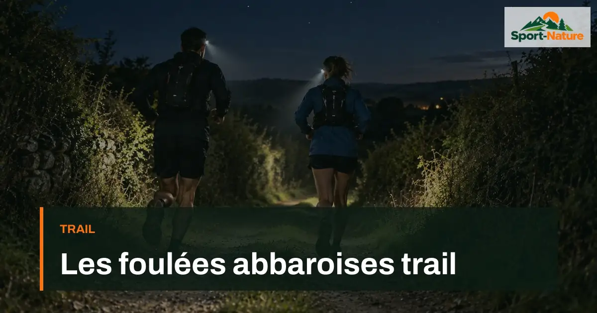 Les foulées abbaroises trail