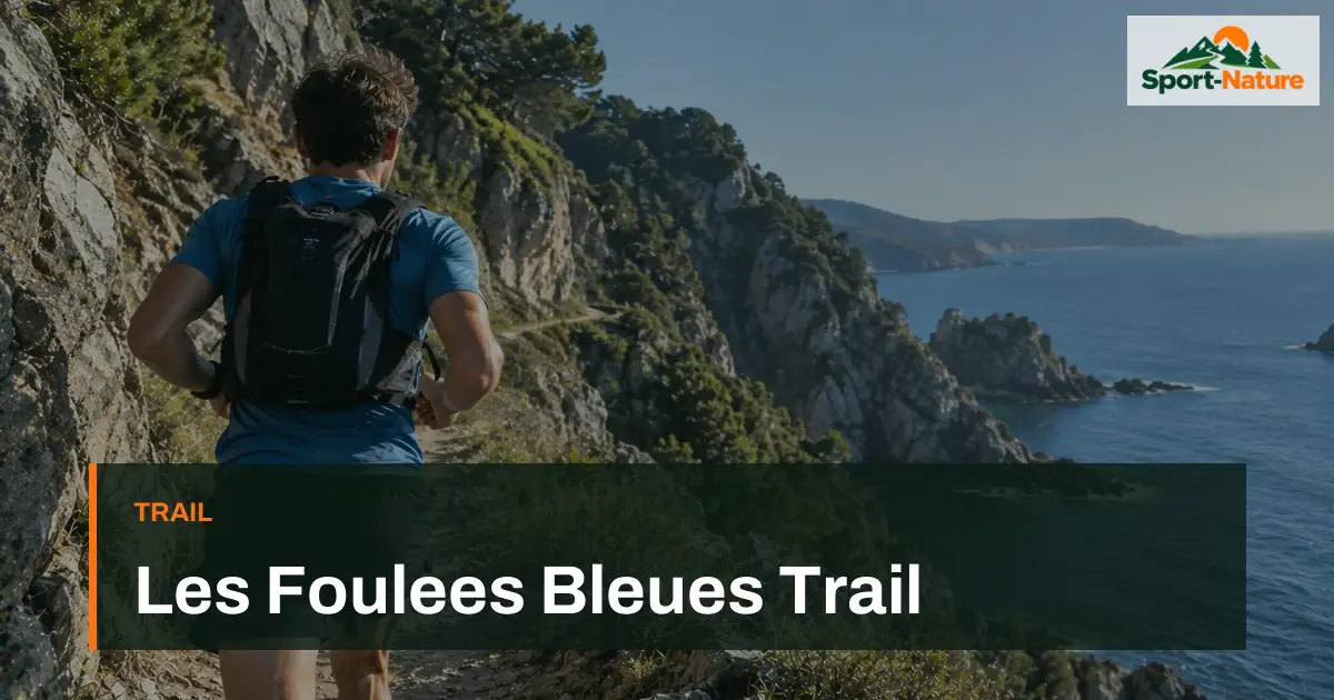 Les Foulees Bleues Trail