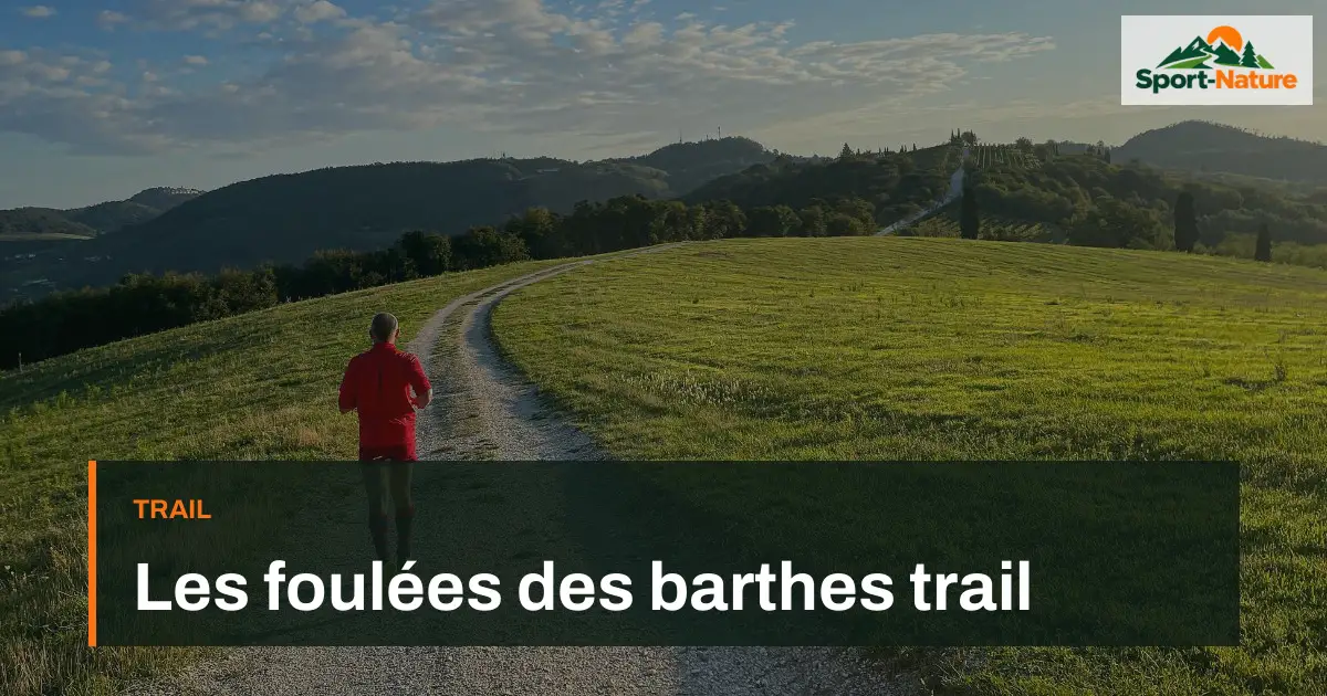 Les foulées des barthes trail