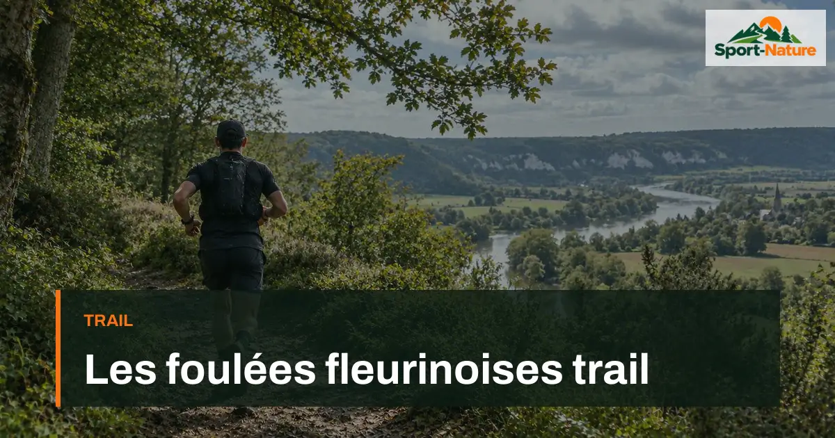 Les foulées fleurinoises trail