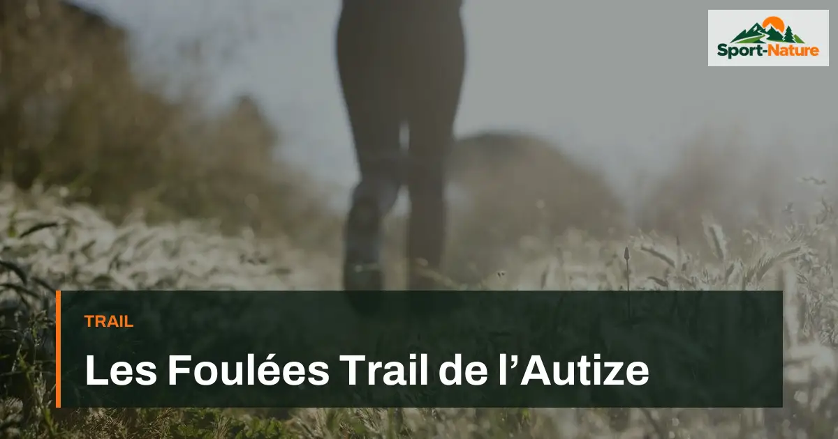 Les Foulées Trail de l’Autize