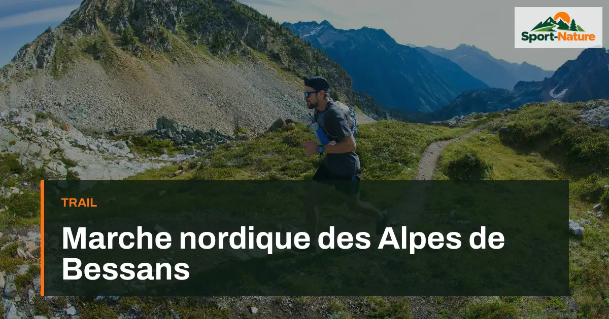 Marche nordique des Alpes de Bessans