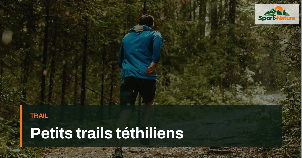 Petits trails téthiliens