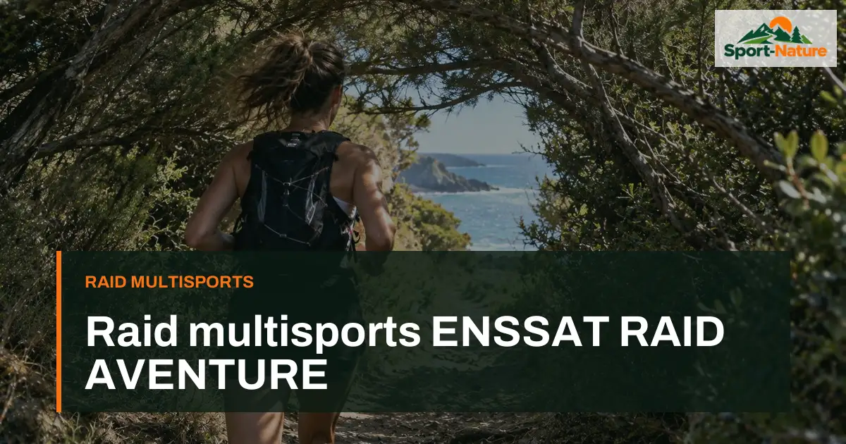 Raid multisports ENSSAT RAID AVENTURE