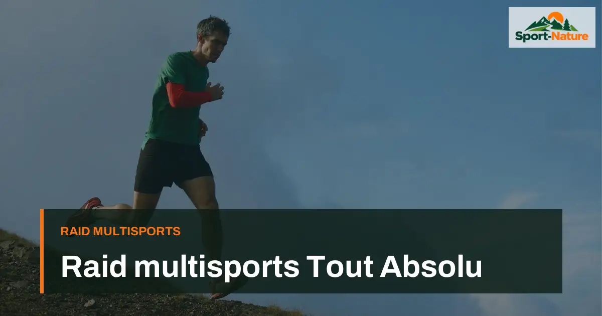 Raid multisports Tout Absolu