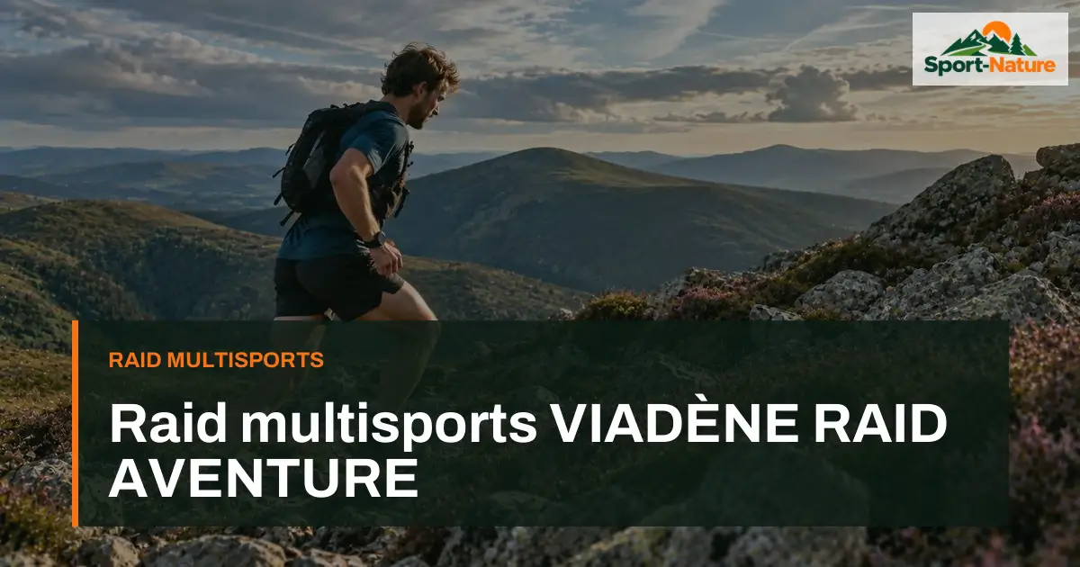 Raid multisports VIADÈNE RAID AVENTURE
