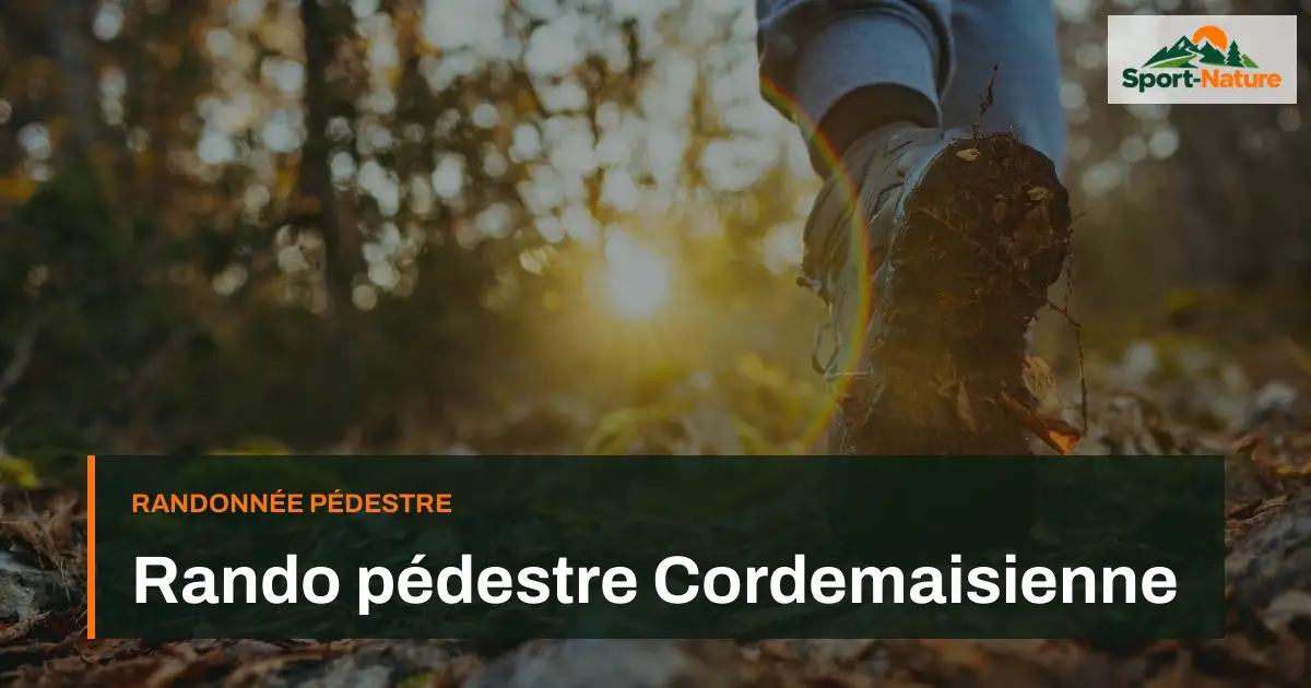 Rando pédestre Cordemaisienne