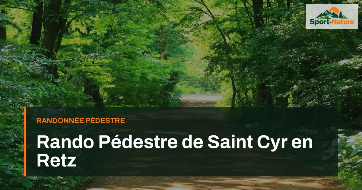 Rando Pédestre de Saint Cyr en Retz