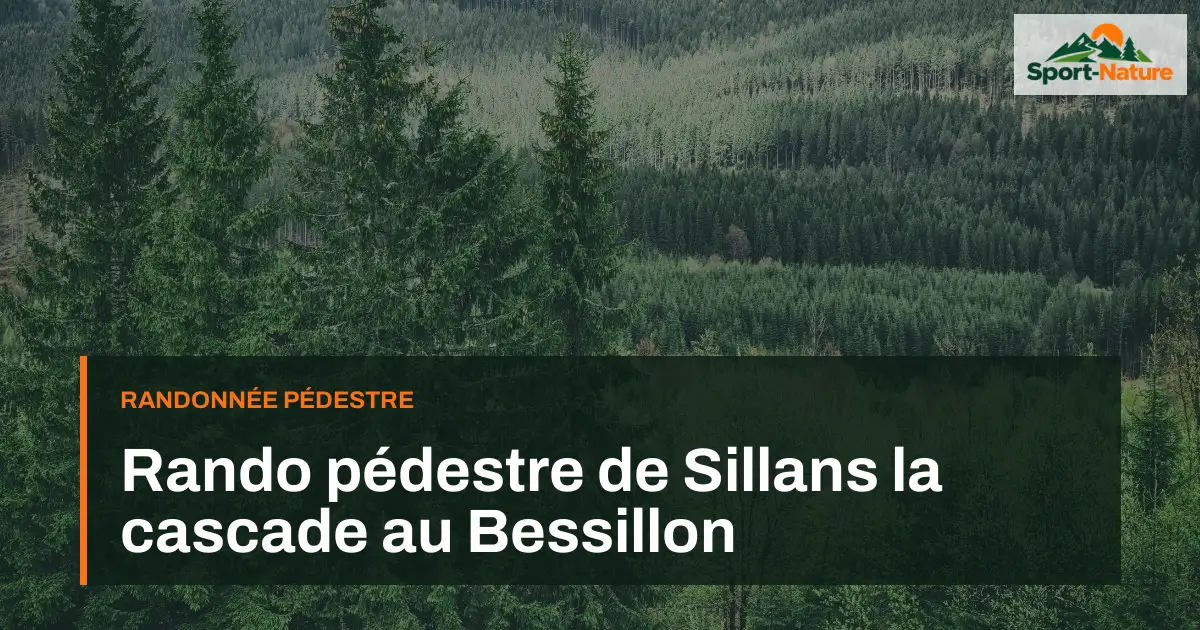 Rando pédestre de Sillans la cascade au Bessillon