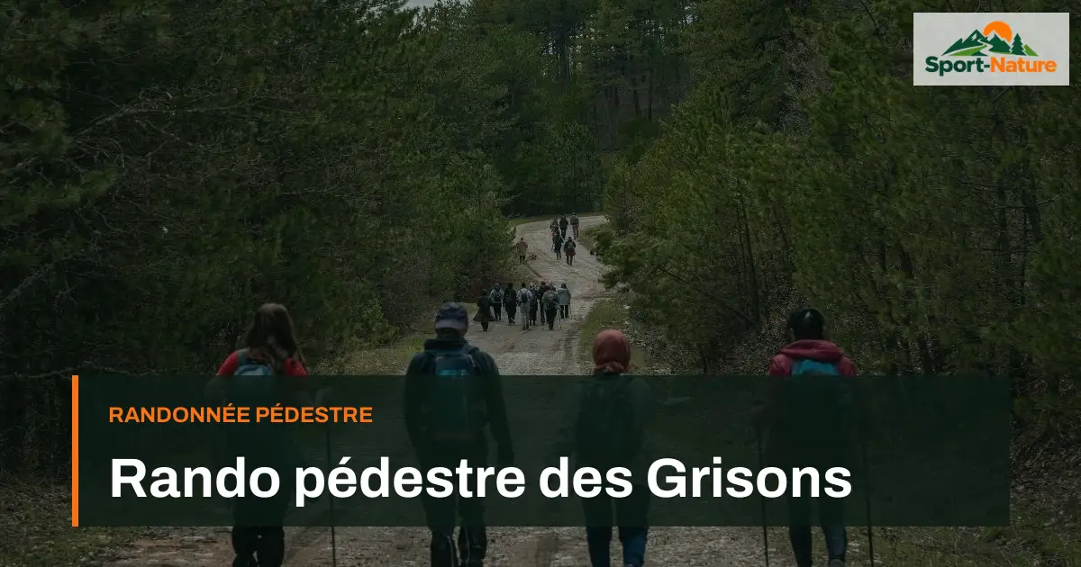 Rando pédestre des Grisons