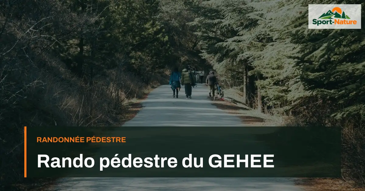 Rando pédestre du GEHEE
