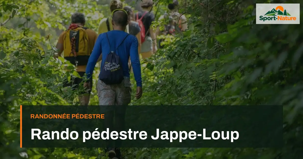 Rando pédestre Jappe-Loup