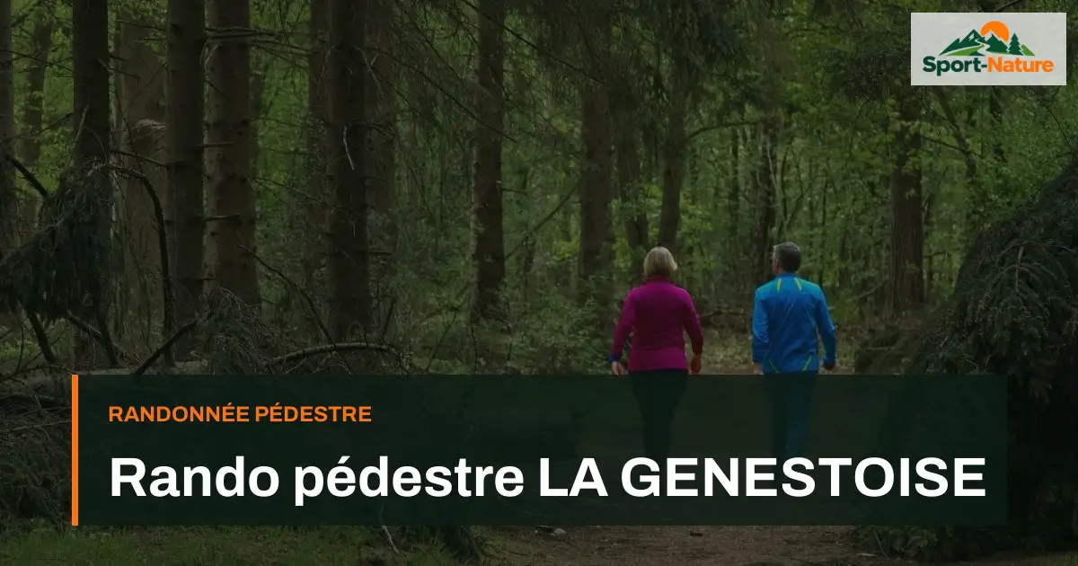 Rando pédestre LA GENESTOISE