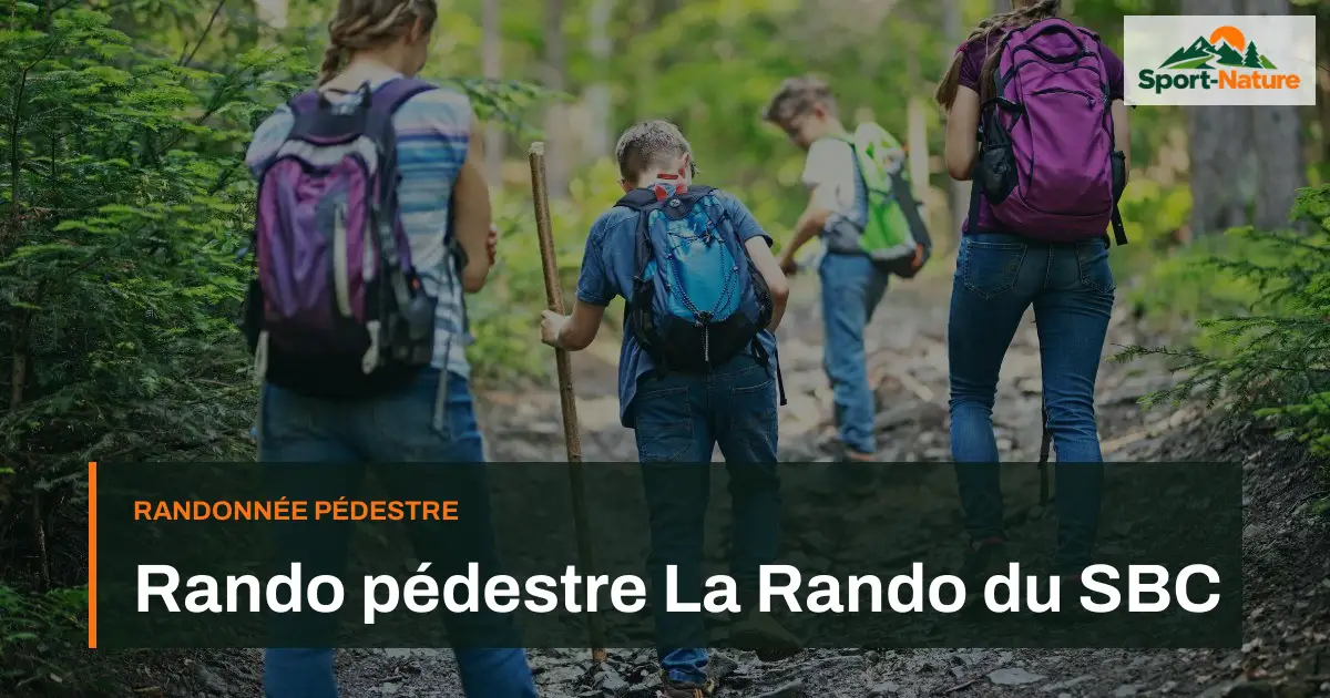 Rando pédestre La Rando du SBC