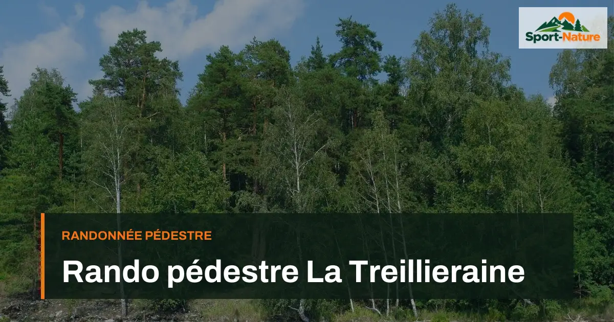 Rando pédestre La Treillieraine