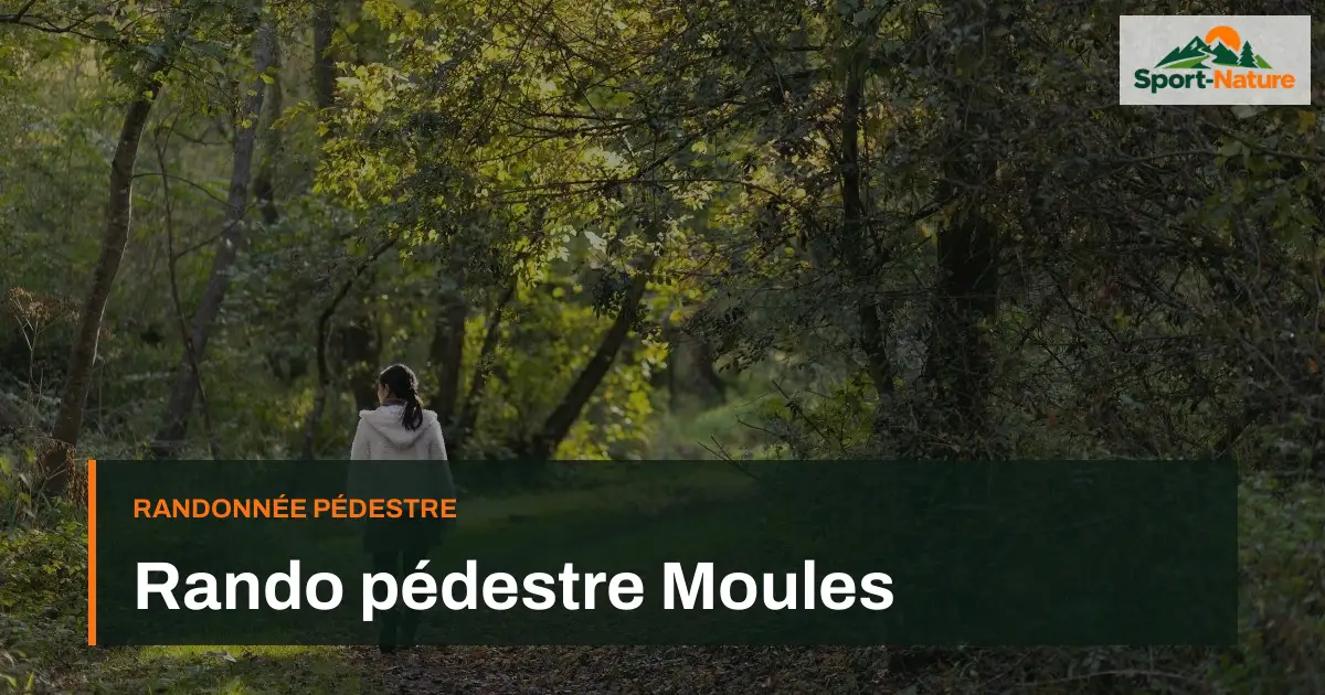 Rando pédestre Moules