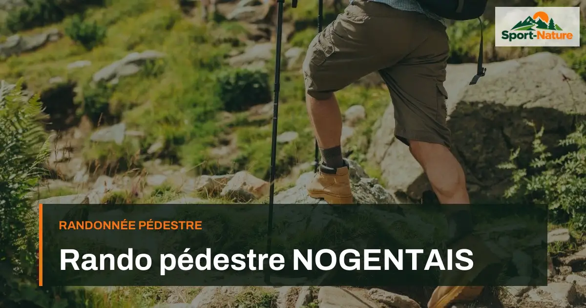 Rando pédestre NOGENTAIS