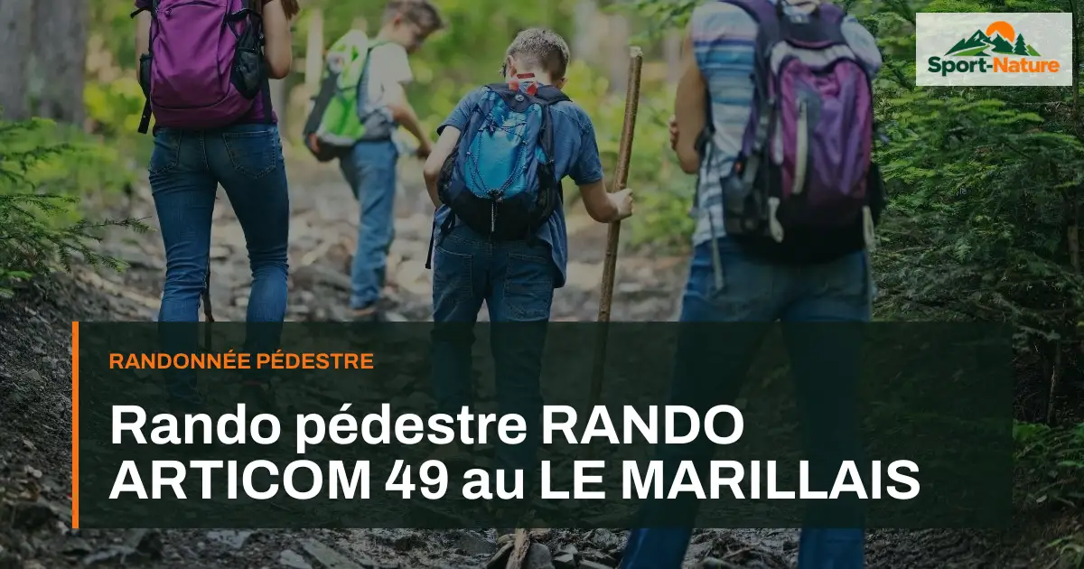 Rando pédestre RANDO ARTICOM 49 au LE MARILLAIS