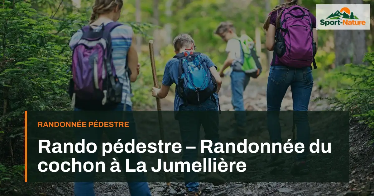Rando pédestre – Randonnée du cochon à La Jumellière