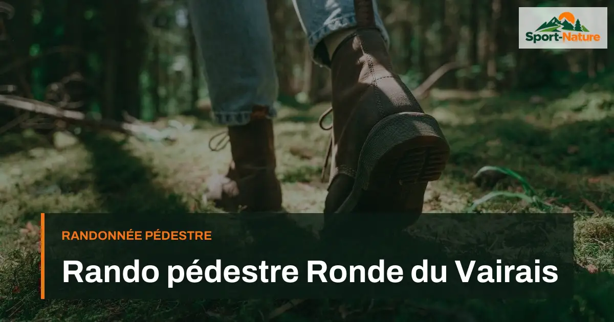Rando pédestre Ronde du Vairais