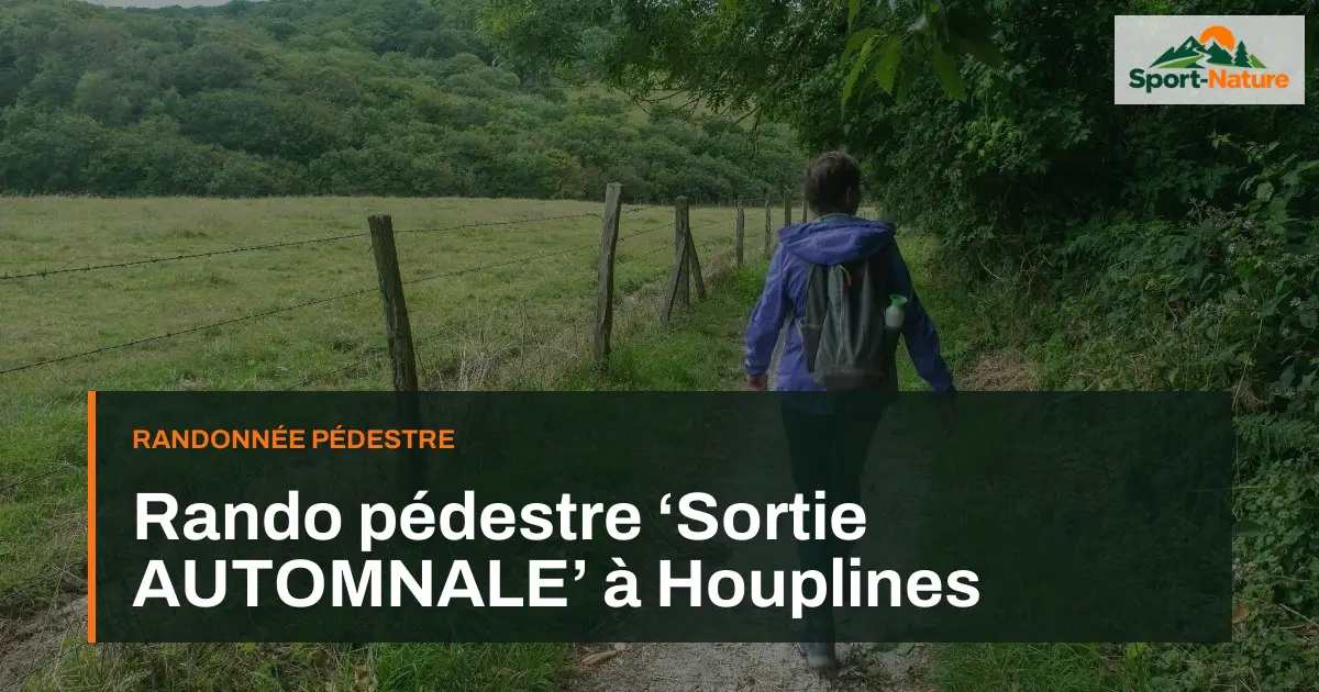 Rando pédestre ‘Sortie AUTOMNALE’ à Houplines