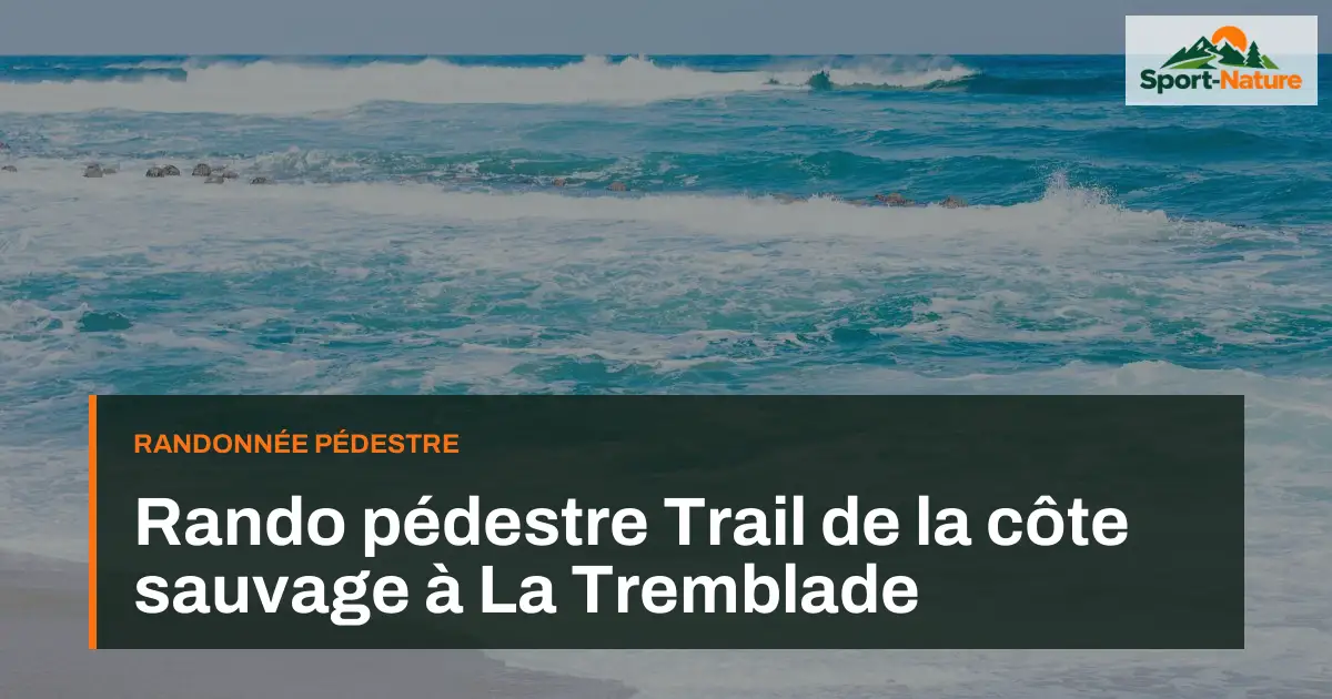 Rando pédestre Trail de la côte sauvage à La Tremblade
