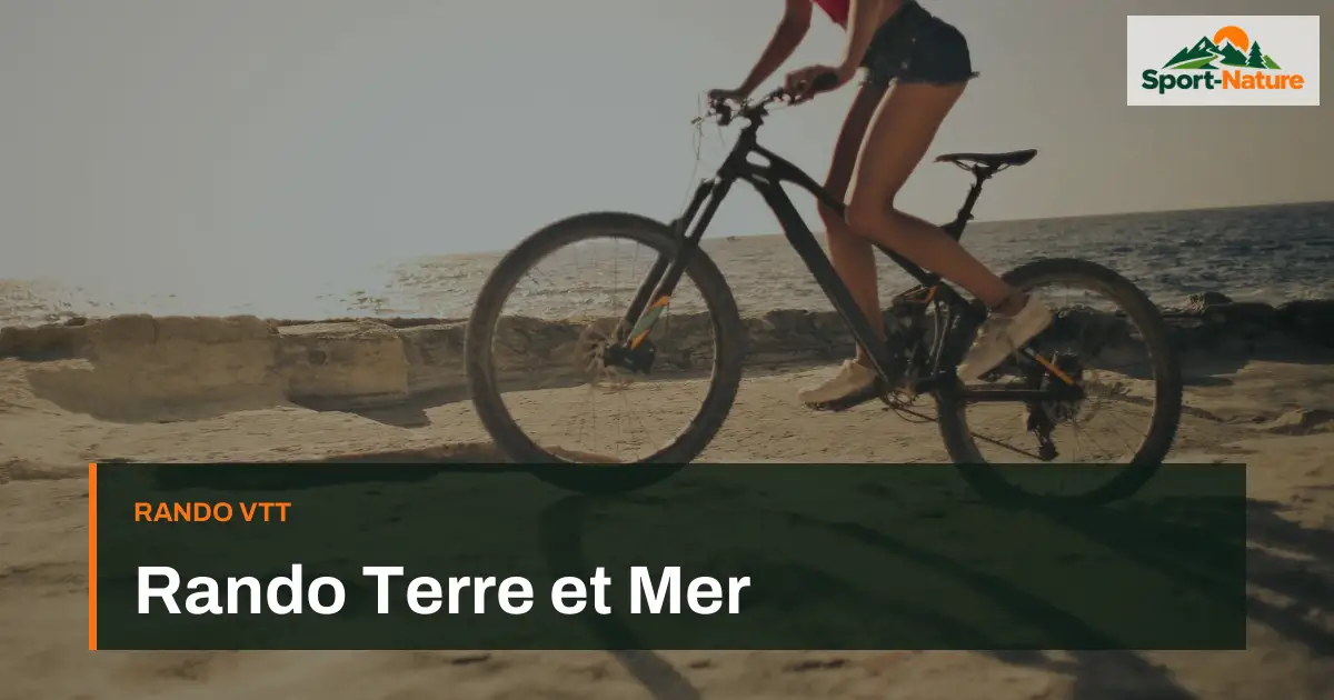 Rando Terre et Mer