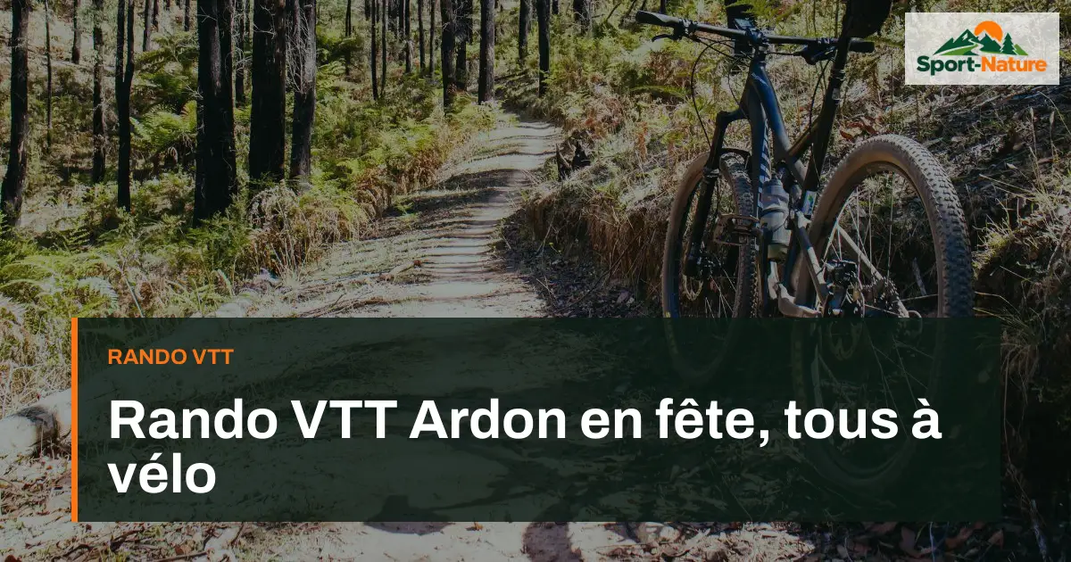 Rando VTT Ardon en fête, tous à vélo