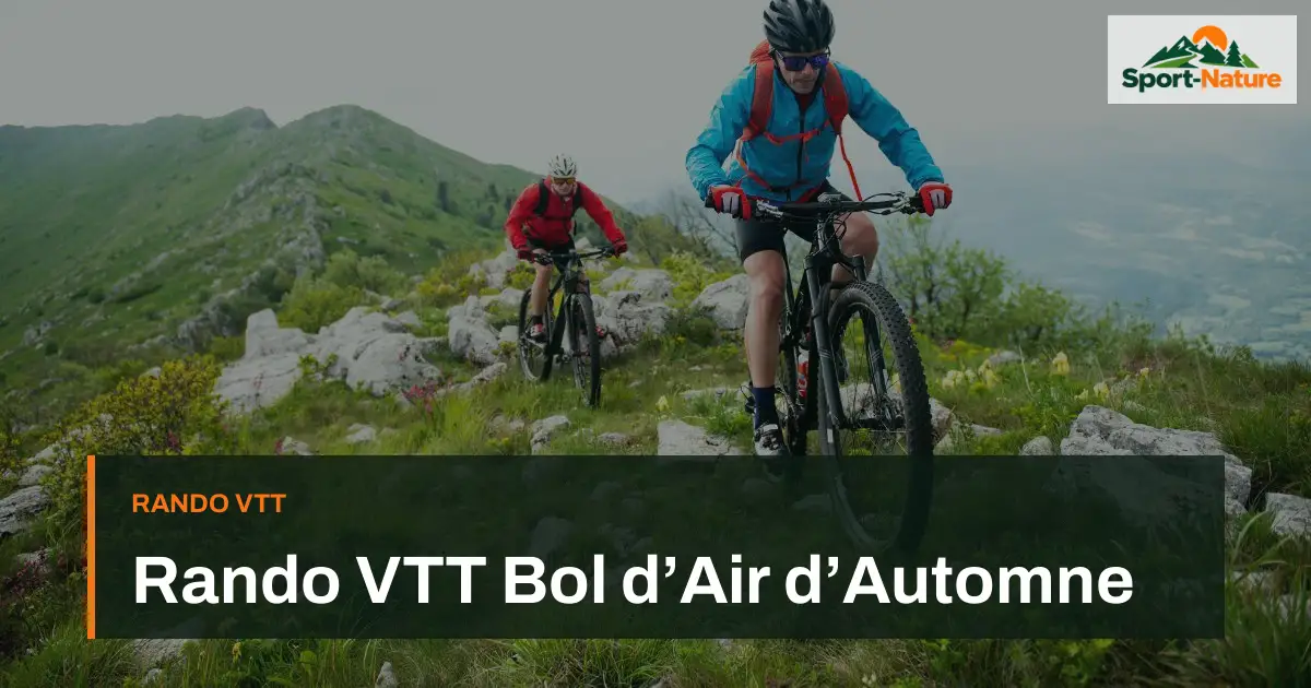 Rando VTT Bol d’Air d’Automne