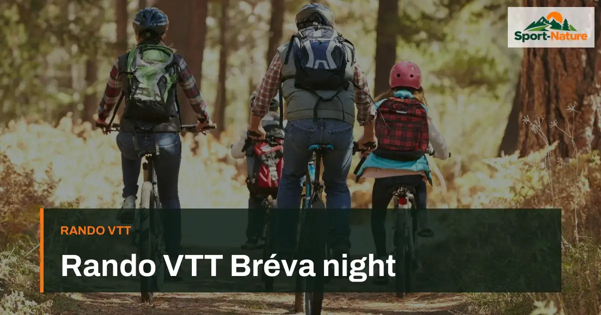 Rando VTT Bréva night