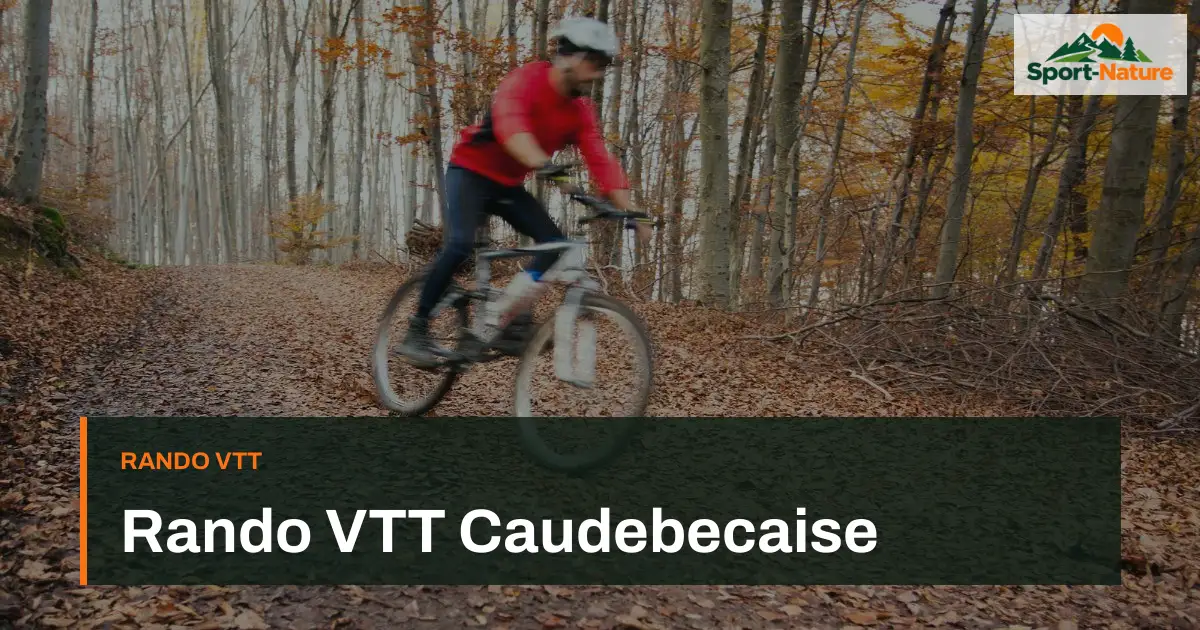 Rando VTT Caudebecaise