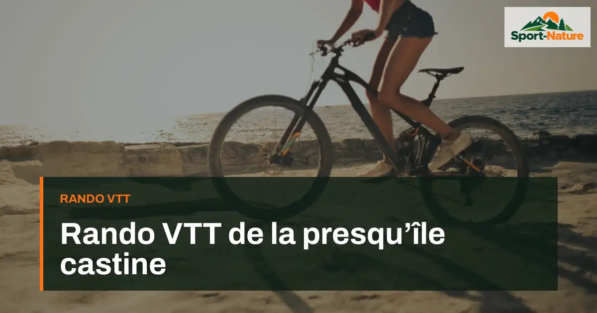 Rando VTT de la presqu’île castine