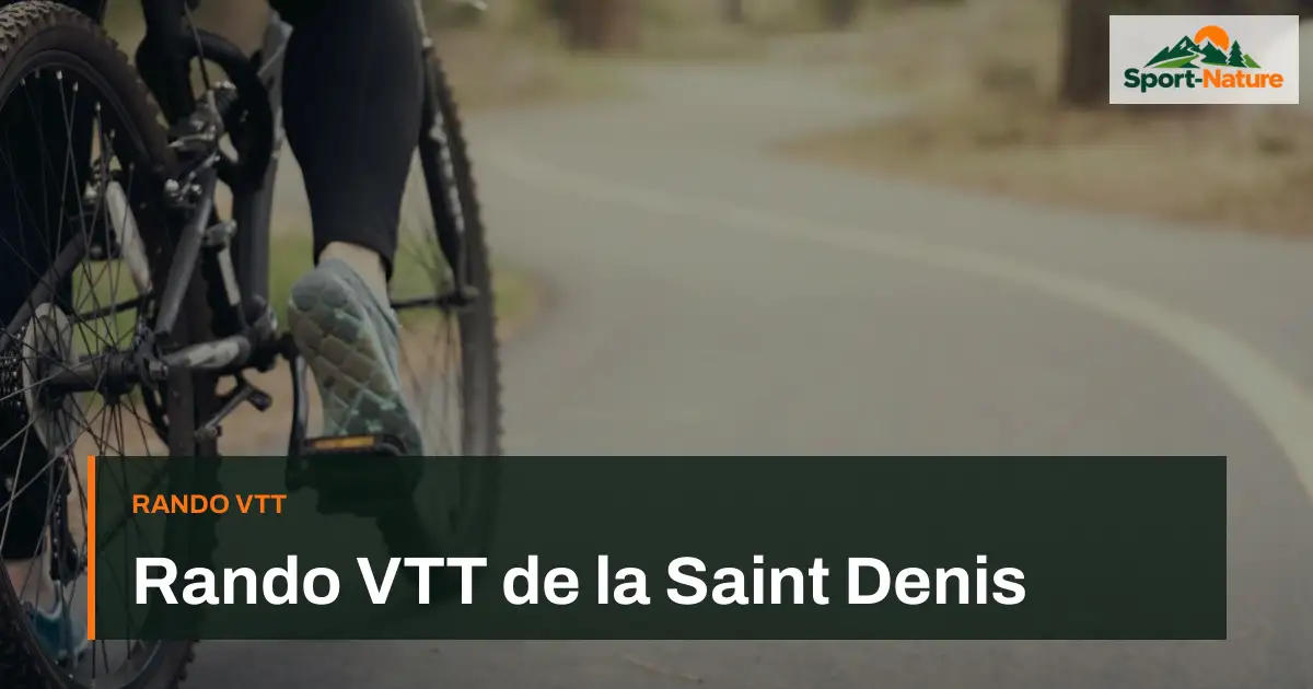 Rando VTT de la Saint Denis